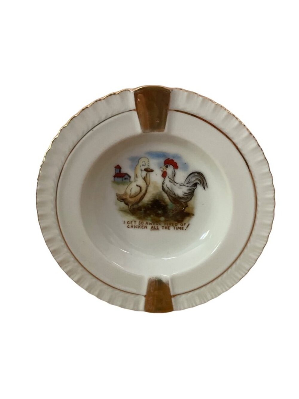Vtg Porcelain Ashtray Cartoon Duck Rooster I Get So Awful Tired of Chicken 1960s